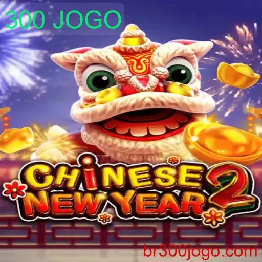 Descubra CHINESENEWYEAR2: O Fascinante Mundo do Ano Novo Chinês em Um Jogo