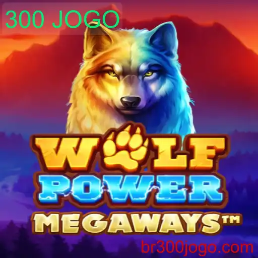 WolfPowerMega: Descubra o Universo do 300 JOGO